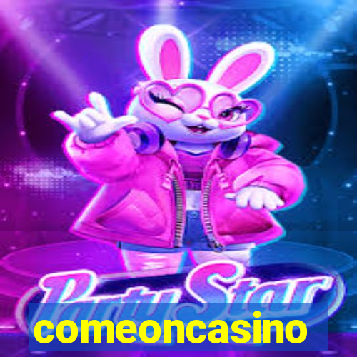 comeoncasino