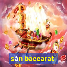 sàn baccarat