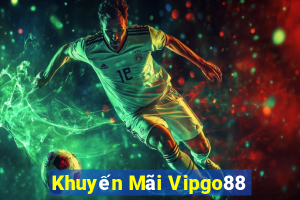 Khuyến Mãi Vipgo88