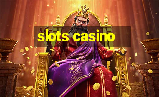 slots casino