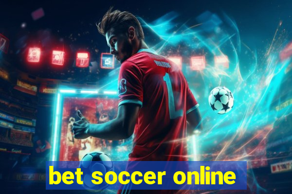 bet soccer online