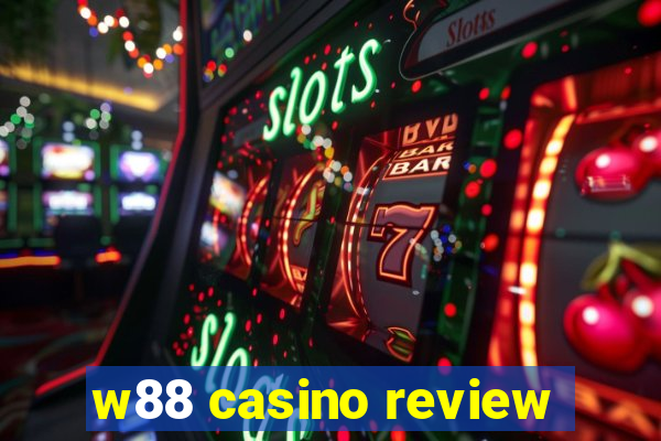 w88 casino review