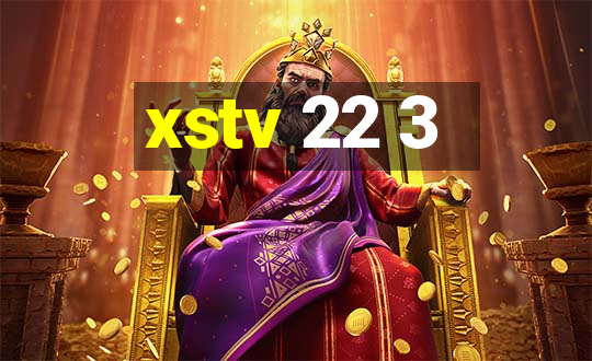 xstv 22 3