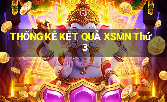 THỐNG KÊ KẾT QUẢ XSMN Thứ 3