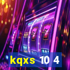 kqxs 10 4