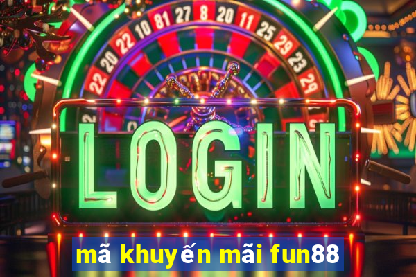 mã khuyến mãi fun88