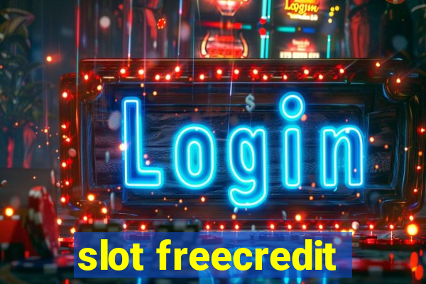 slot freecredit