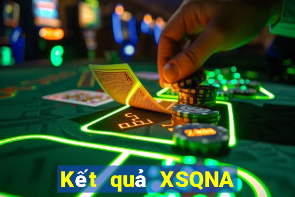 Kết quả XSQNA thứ Ba