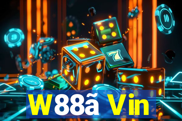 W88ã Vin