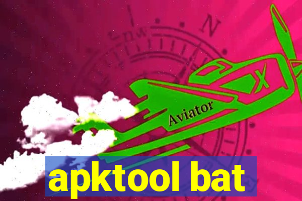 apktool bat