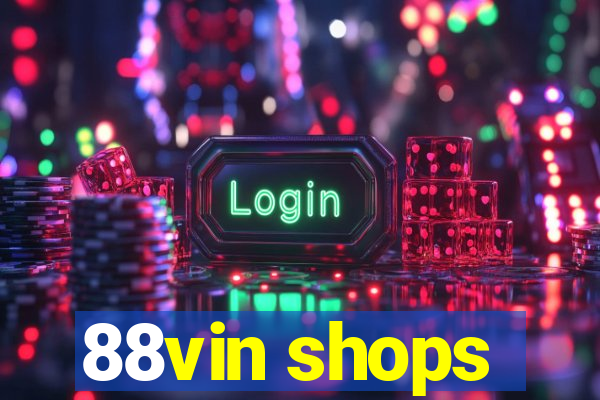 88vin shops