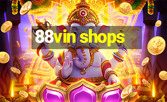 88vin shops