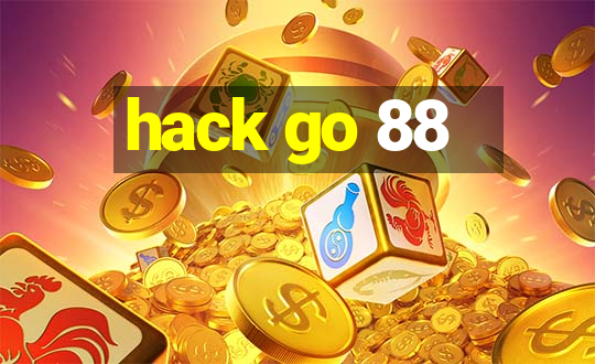 hack go 88