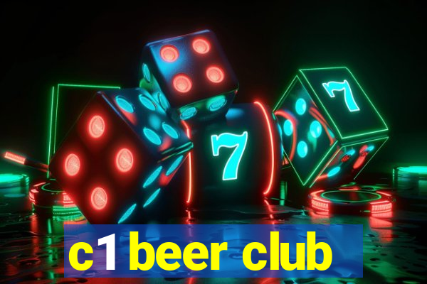 c1 beer club