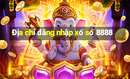 Địa chỉ đăng nhập xổ số 8888