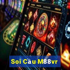 Soi Cầu M88vr