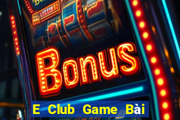 E Club Game Bài Liêng Online