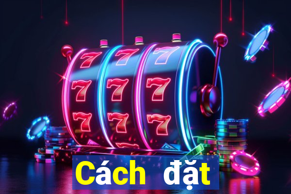 Cách đặt cược XSTG ngày 30