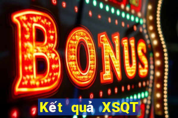 Kết quả XSQT Thứ 2