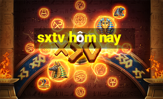 sxtv hom nay