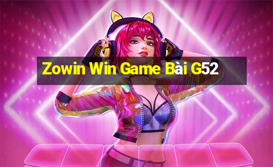 Zowin Win Game Bài G52