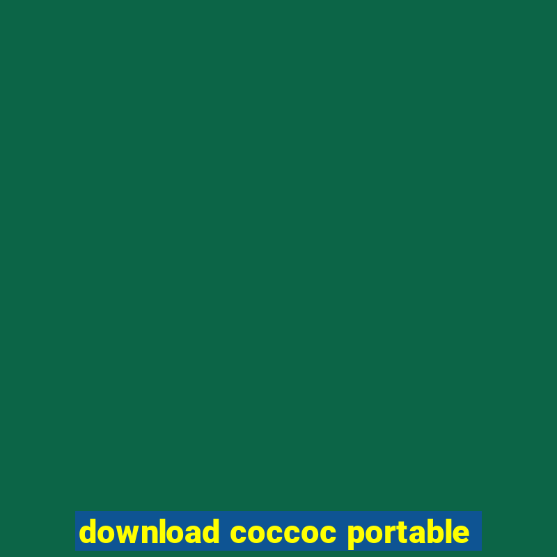 download coccoc portable