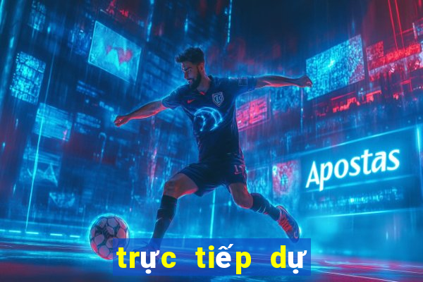 trực tiếp dự đoán xổ số miền nam