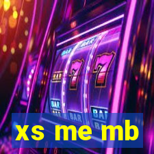 xs me mb