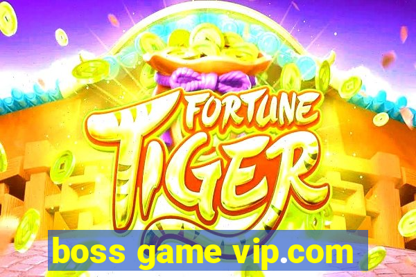 boss game vip.com