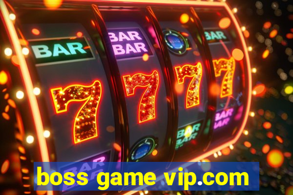 boss game vip.com