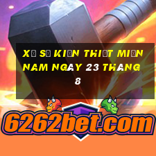 xổ số kiến thiết miền nam ngày 23 tháng 8