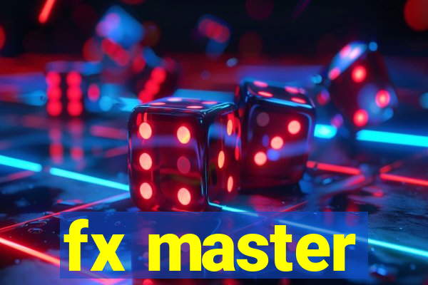 fx master