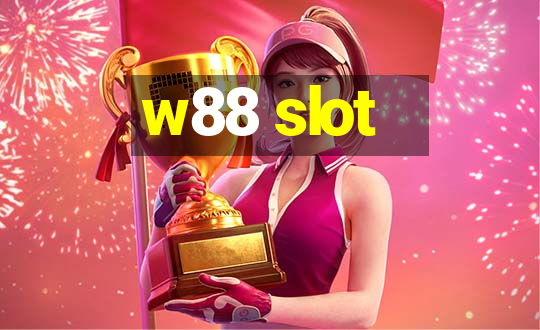 w88 slot