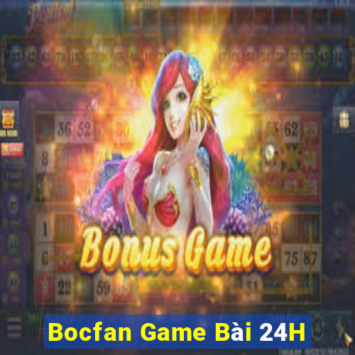 Bocfan Game Bài 24H