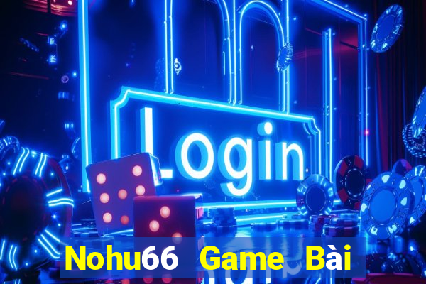 Nohu66 Game Bài 88 Club