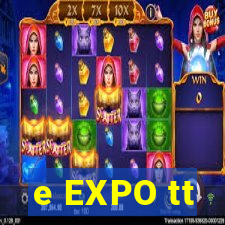 e EXPO tt