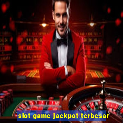 slot game jackpot terbesar