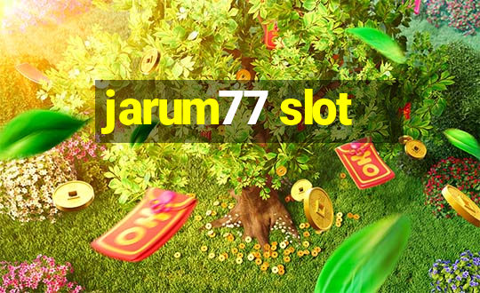 jarum77 slot