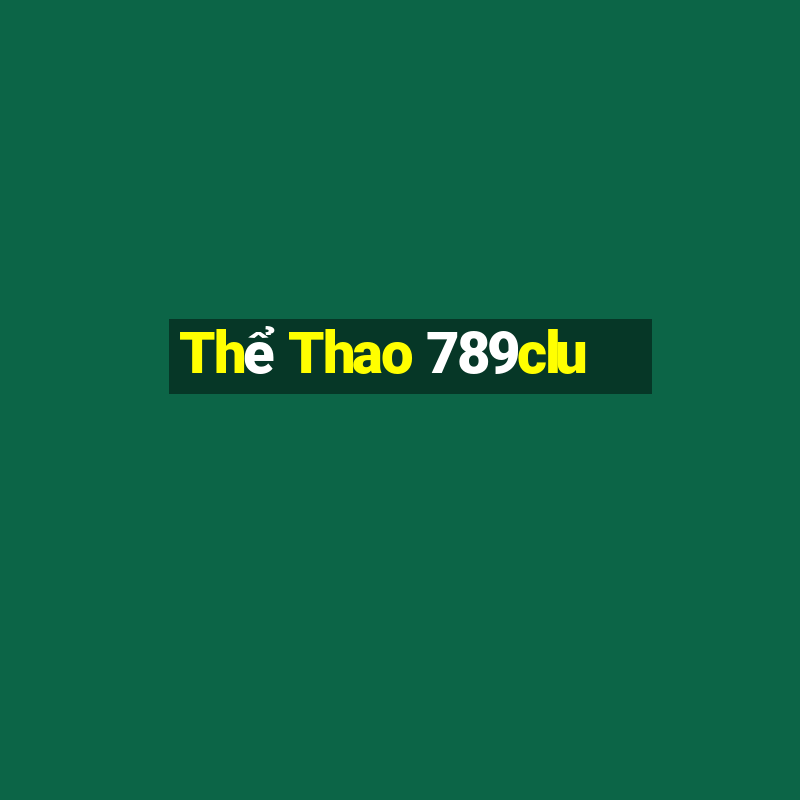 Thể Thao 789clu