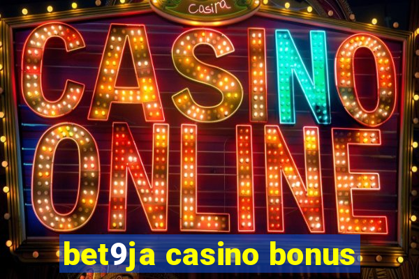 bet9ja casino bonus