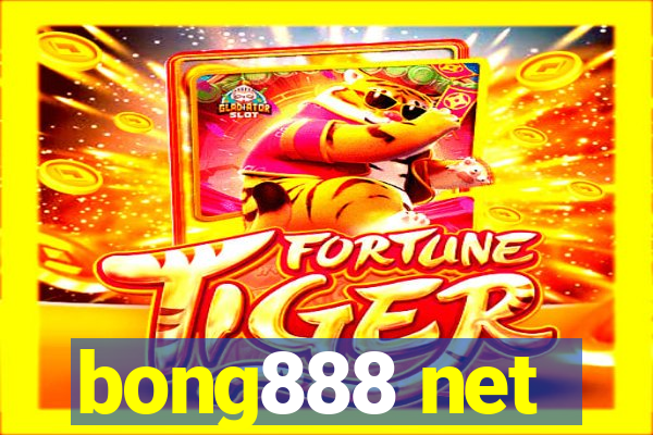 bong888 net