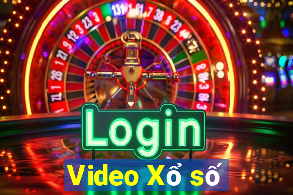 Video Xổ số