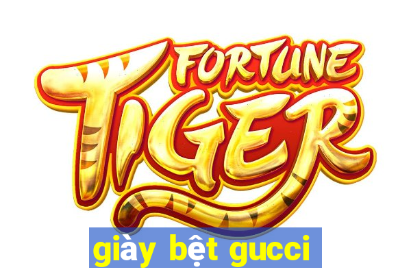 giày bệt gucci