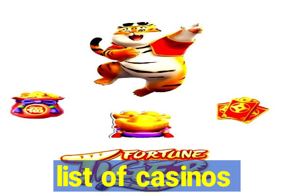 list of casinos