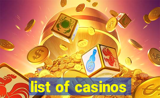 list of casinos