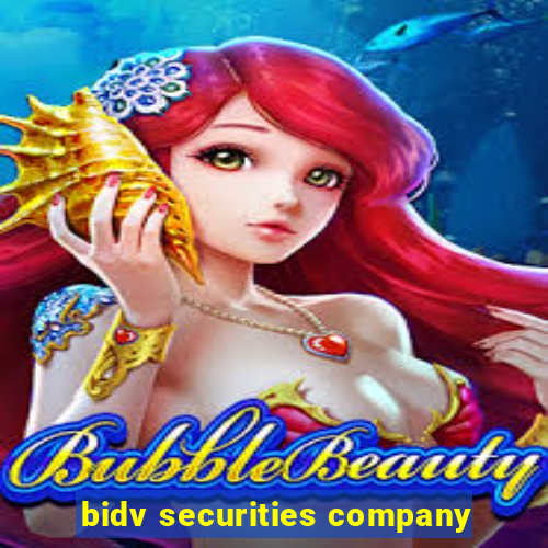 bidv securities company