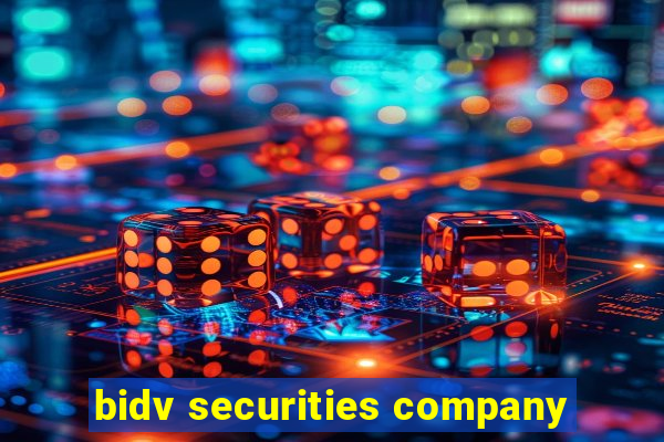 bidv securities company