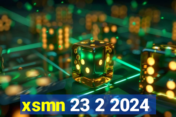 xsmn 23 2 2024