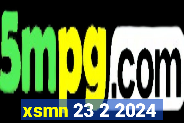 xsmn 23 2 2024