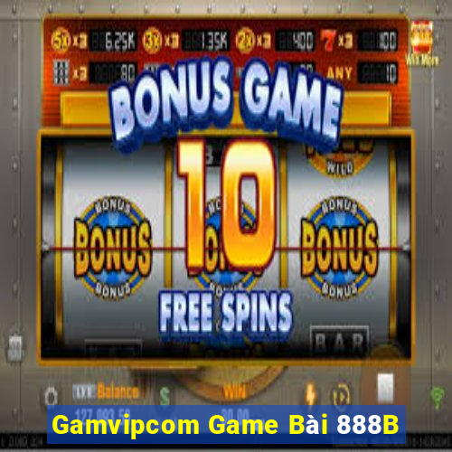 Gamvipcom Game Bài 888B